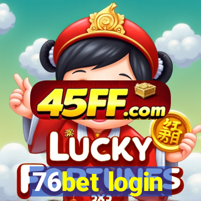 76bet login